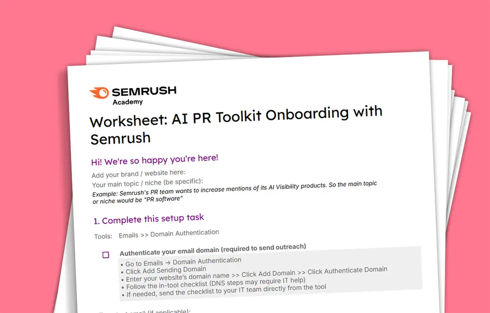 Worksheet: AI PR Toolkit Onboarding with Semrush