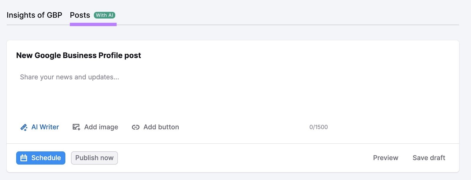 The "Posts" tab on Semrush’s GBP Optimization tool that can be used to create and schedule posts.