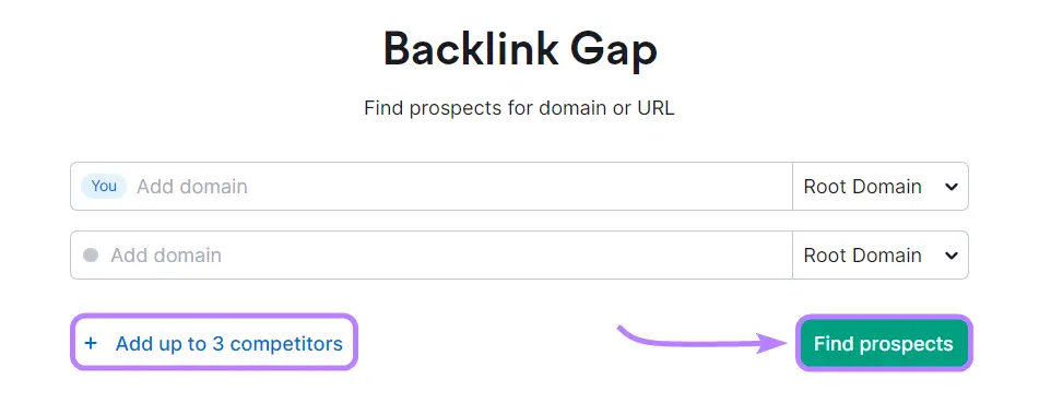 Backlink Gap tool start with arrow to Find prospects button.