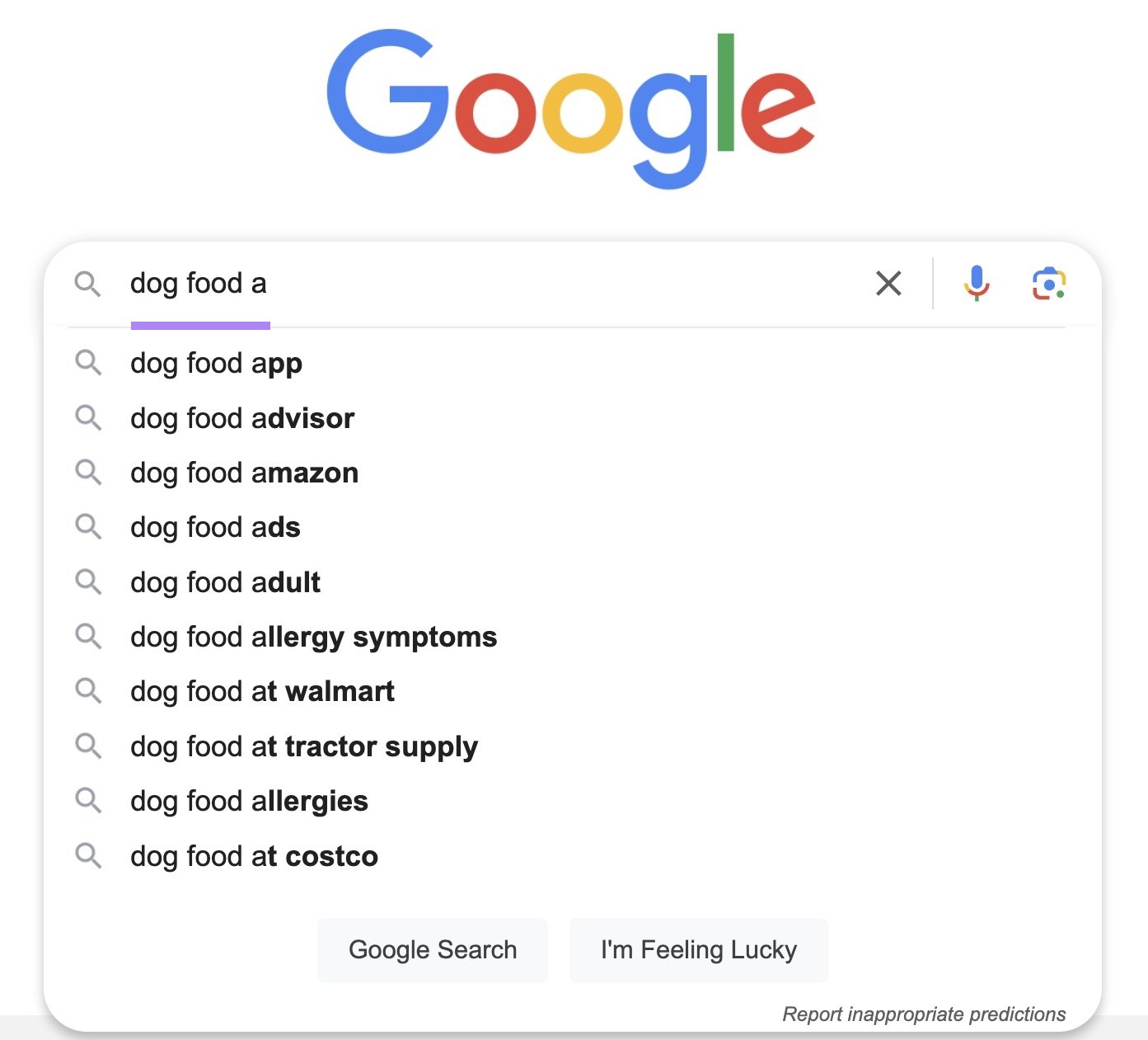 Google autocomplete suggestions when typing " dog food" into the search box with a letter added at the end.