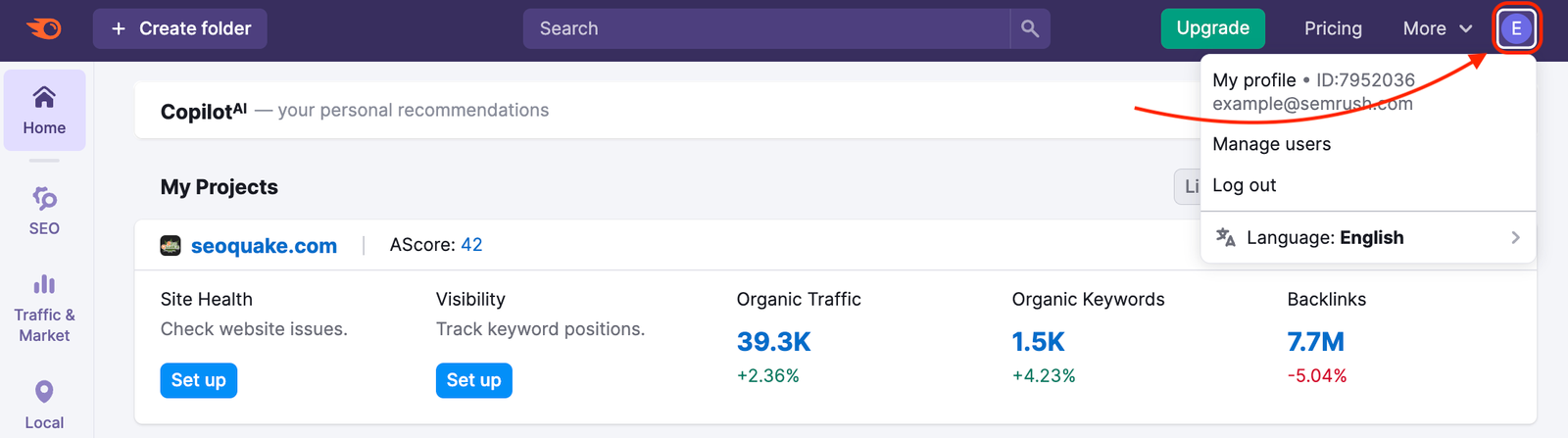 Semrush Project Dashboard with a red arrow pointing to the 'person' icon in the top-right corner. By clicking this icon you will get to the My Profile section.