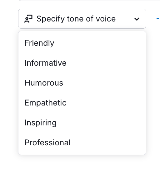The Specify tone of voice drop-down with options: friendly, informative, humorous, etc.